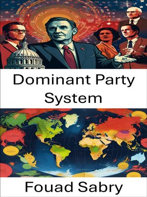 cover image of Dominant Party System